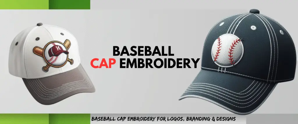 Baseball Cap Embroidery