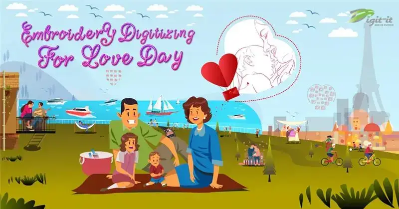 Embroidery Digitizing For Love Day