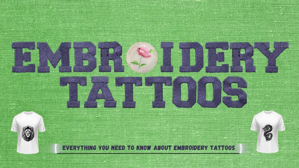 Embroidery Tattoos