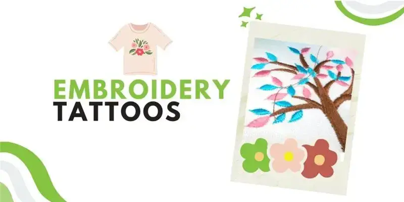 Embroidery tattoos