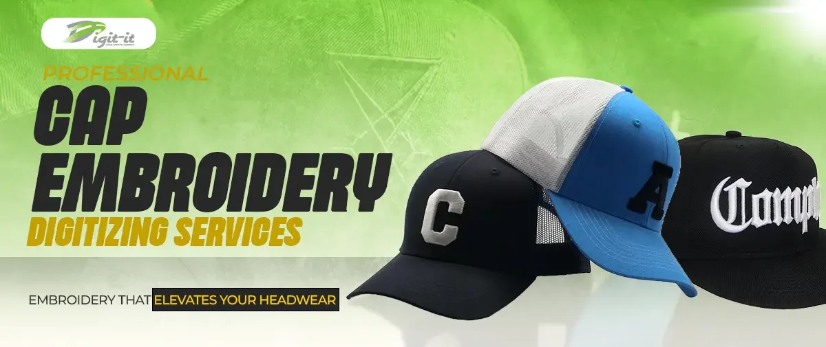 cap embroidery digitizing services