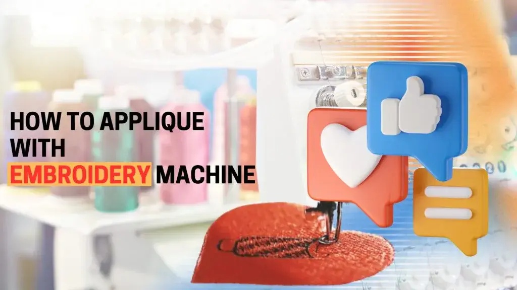how to applique with embroidery machine